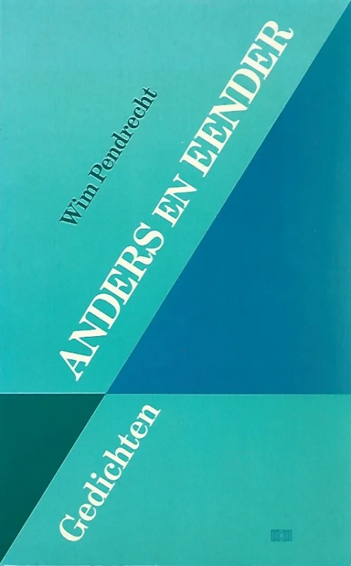 Anders en Eender : Gedichten – Wim Pendrecht Must-Have