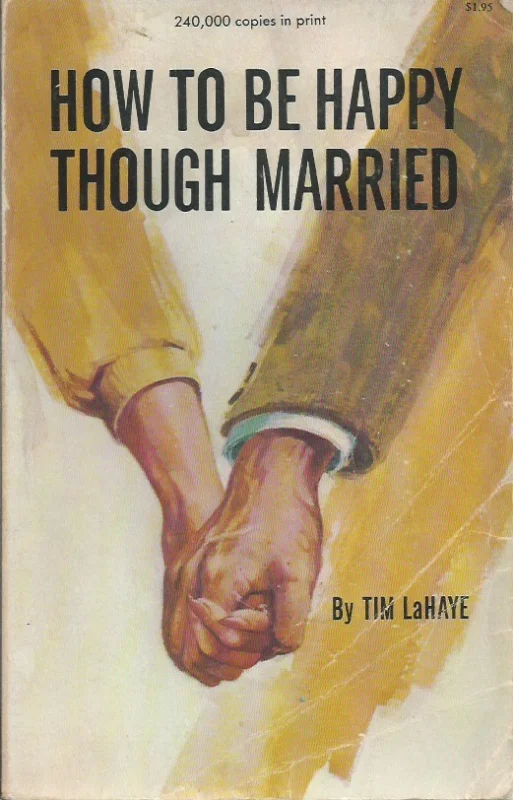 Veilige Betaling How to be happy though married – Tim LaHaye