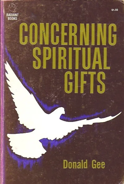Tijdelijk Beschikbaar Concerning Spiritual Gifts : A series of Bible studies – Donald Gee