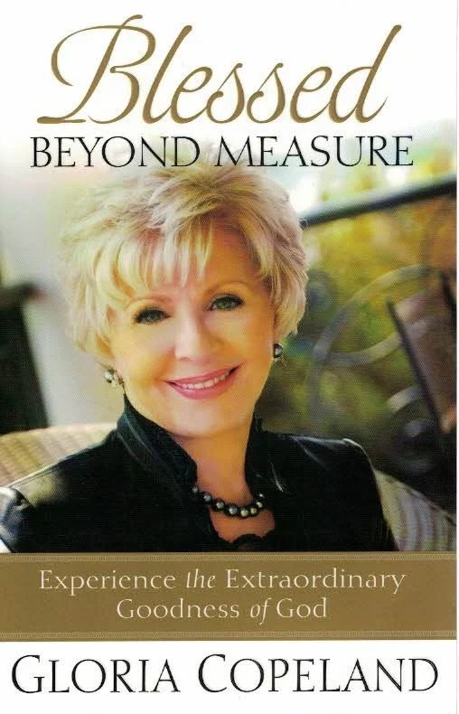 Meest Verkocht Blessed Beyond Measure : experience the extraordinary goodness of God – Gloria Copeland