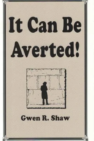 Aanbieding It Can Be Averted! – Gwen R. Shaw