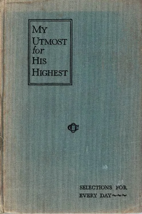 Superprijs My Utmost for His Highest : Selections For Every Day – Oswald Chambers(Hardcover, 10th edition 1936)