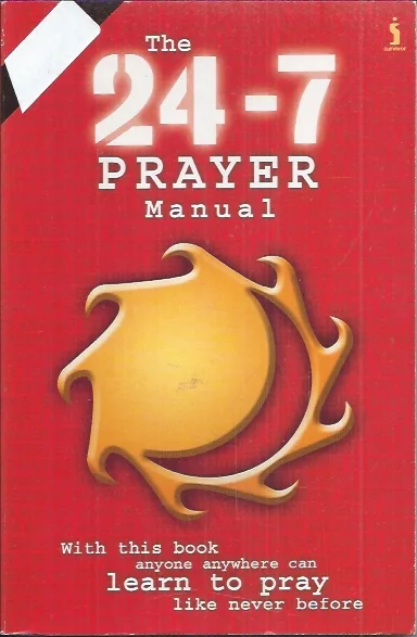 Laatste Versie 24-7 Prayer Manual – Pete Greig (Paperback without CD)