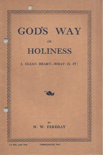 Bestel Nu God’s Way of Holiness : A Clean Heart – What Is It? – By W.W. Fereday