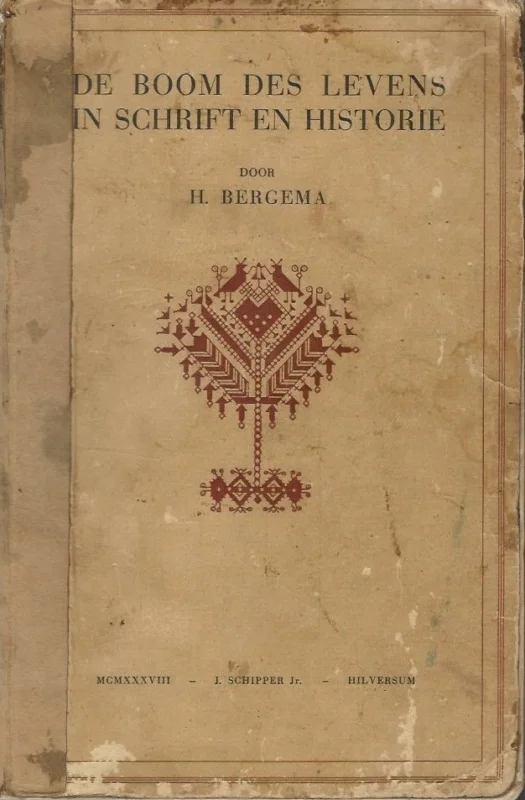 De boom des levens in schrift en historie– H. Bergema Exclusieve Aanbieding