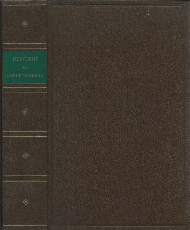 Hervormd en Gereformeerd–A.M. Lindeboom (Hardcover) Gereduceerde Prijs