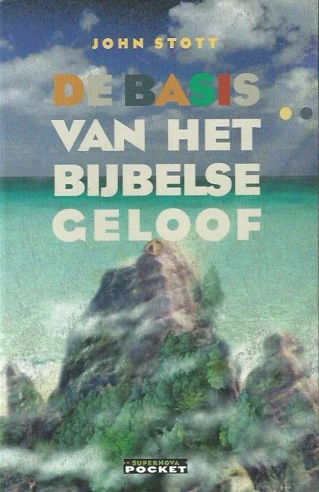 Direct Beschikbaar De basis van het bijbelse geloof – John R.W. Stott (2e druk, onderstreping)
