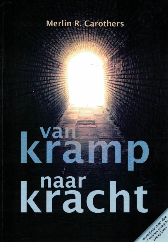 Van kramp naar kracht – Merlin R. Carothers(5e druk) Dagaanbieding