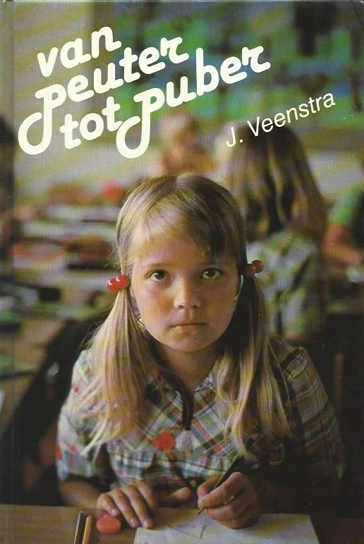 Shop Nu Van peuter tot puber : de sexuele opvoeding van het jonge kind – J. Veenstra (Hardcover)