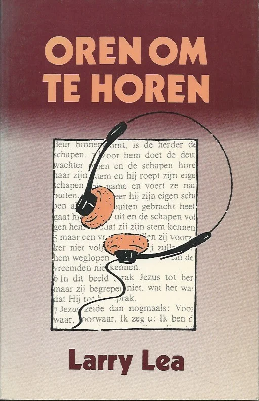Oren om te horen – Larry Lea Meest Verkocht