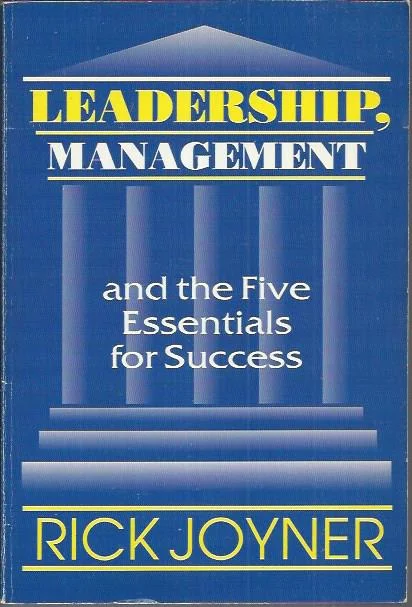 Meest Verkocht Leadership, Management and the Five Essentials for Success – Rick Joyner (1995)