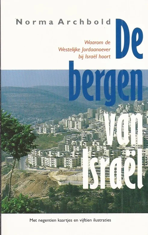 De bergen van Israel – Norma Archbold Speciale Aanbieding