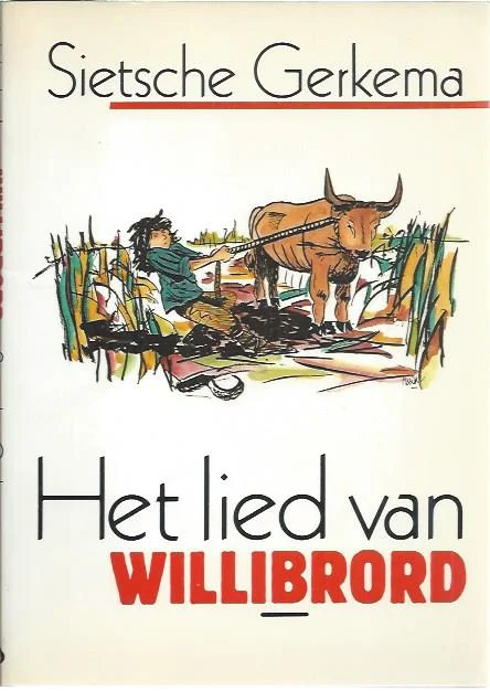 Het lied van Willibrord – Sietsche Gerkema Gratis Verzending