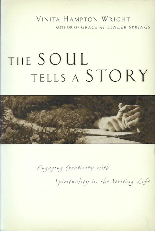 Direct Verzonden The Soul Tells a Story : Engaging Creativity with Spirituality in the Writing Life – Vinita Hampton Wright