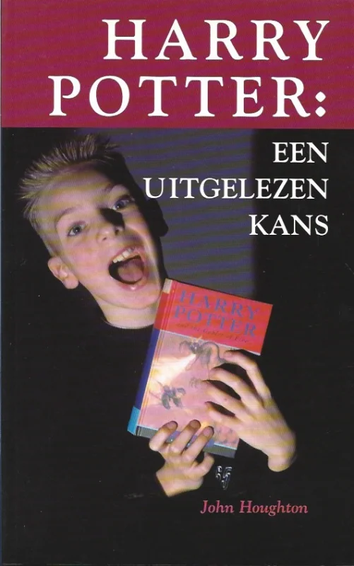 Harry Potter : Een uitgelezen kans – John Houghton Alleen Vandaag