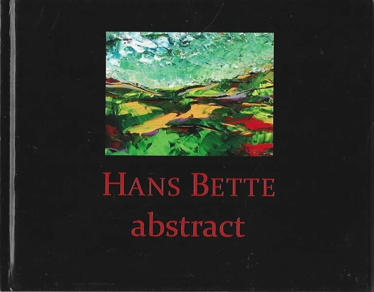 Hans Bette : abstract (schilderijen fotoboek) Bestseller