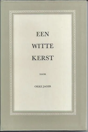 Lage Prijs Een Witte Kerst – Okke Jager (3e druk)