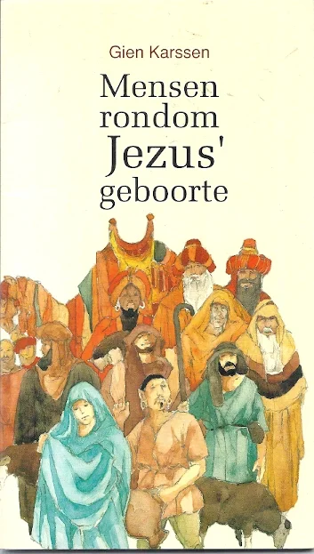 Mensen rondom Jezus’ geboorte – Gien Karssen Aanbieding
