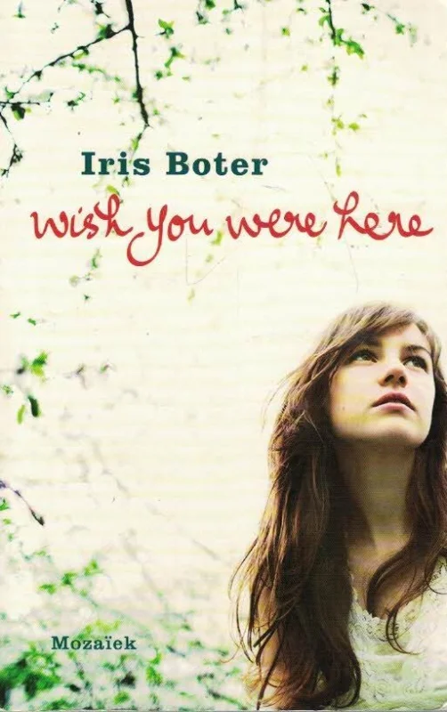 Op = Op Wish you were here – Iris Boter