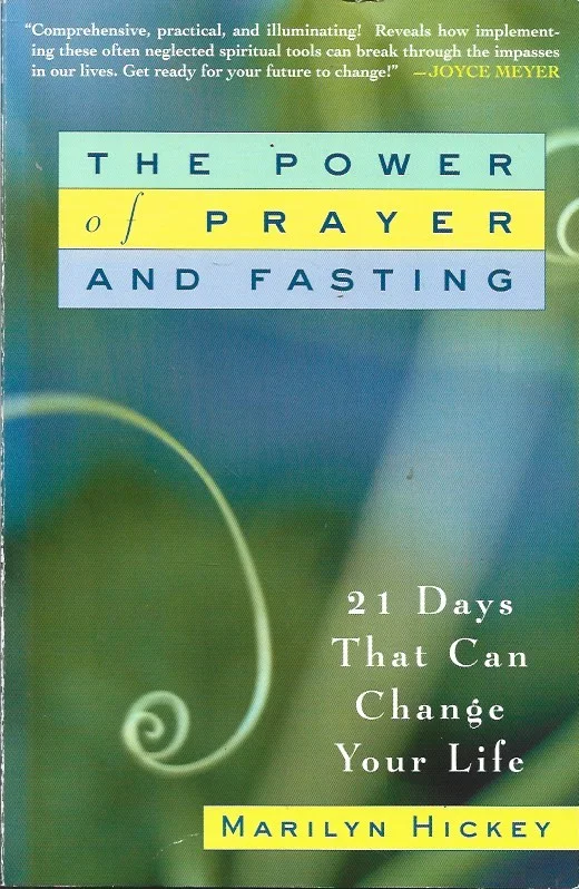 The Power of Prayer and Fasting : 21 Days That Can Change Your Life – Marilyn Hickey Rechtstreeks Van De Fabrikant