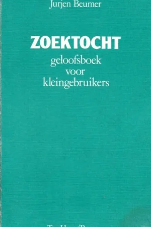 Zoektocht : geloofsboek voor kleingebruikers – Jurjen Beumer Hete Deal