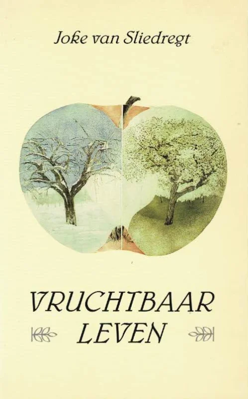 Vruchtbaar leven – Joke van Sliedregt Koopje