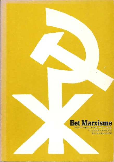 Express Levering Het marxisme : een handreiking van de Raad voor Kerk en Theologie van de Nederlandse Hervormde Kerk