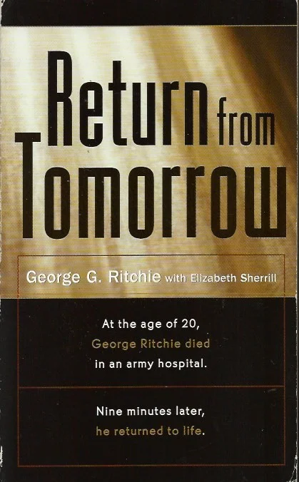 Return from tomorrow – George G Ritchie with Elizabeth Sherrill Gratis Verzending