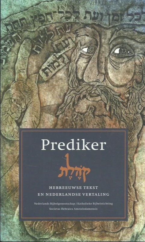 Prediker : Hebreeuwse tekst en Nederlandse vertaling – NBG + KBS + SHA Voordeelprijs