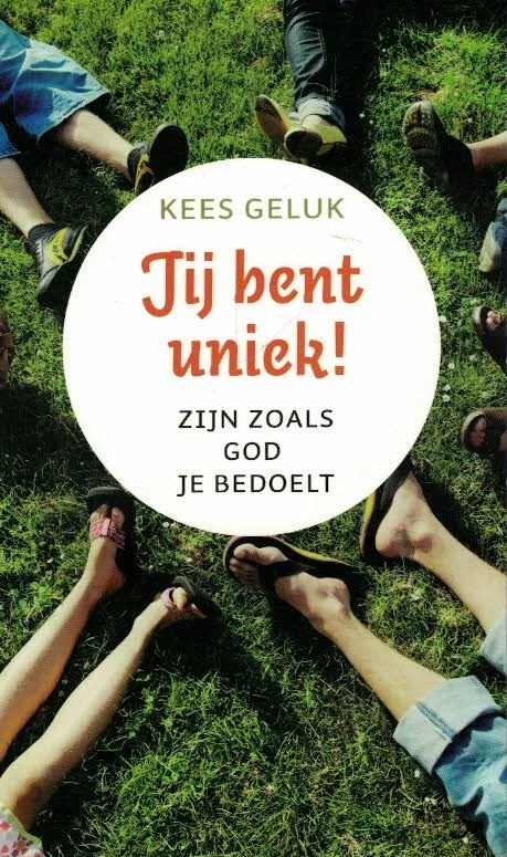Direct Beschikbaar Jij bent uniek! : zijn zoals God je bedoelt – Kees Geluk
