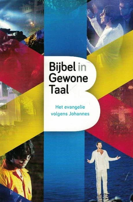 Exclusieve Aanbieding Het evangelie volgens Johannes in de Bijbel in Gewone Taal – NBG – EO