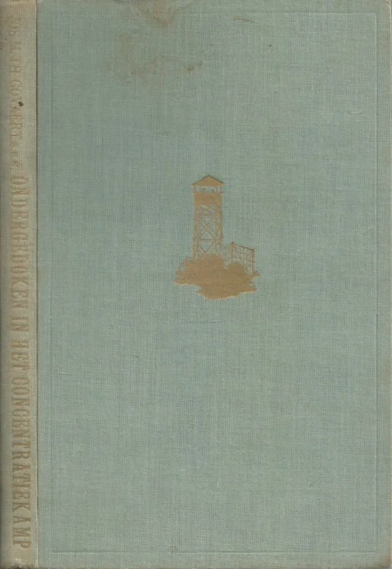 Direct Beschikbaar Ondergedoken in het concentratiekamp : priesterleven in het P.D.A. – Jos M.Th. Govaert s.s.s. (1e druk hardcover)