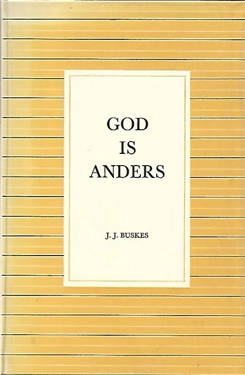 God is Anders – J.J. Buskes (1e druk) Voordeelprijs