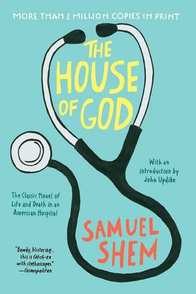 The House of God – Samuel Shem Lage Kosten