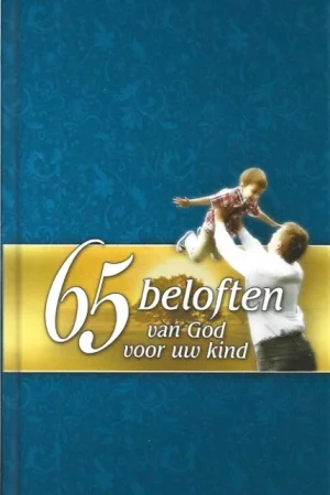 65 beloften van God voor uw kind : Gebedenboek voor ouders – Mike Shreve Koop Vandaag