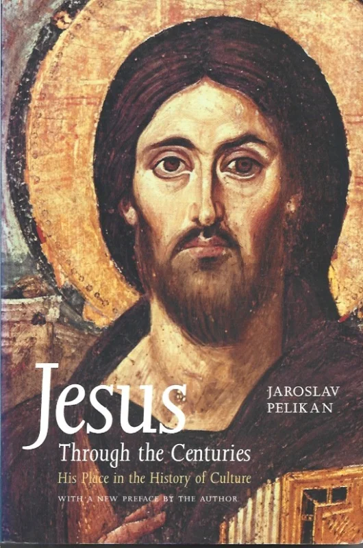 Jesus Through the Centuries : His Place in the History of Culture – Jaroslav Pelikan Seizoensaanbieding