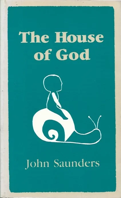Weekendaanbieding The House of God – John Saunders