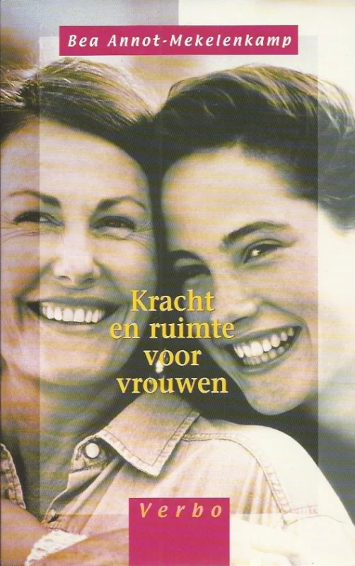 Dagaanbieding Kracht en ruimte voor vrouwen : vrouwen in balans – Bea Annot-Mekelenkamp
