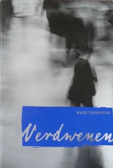 Rechtstreeks Van De Fabrikant Verdwenen – Ward Tanneberg
