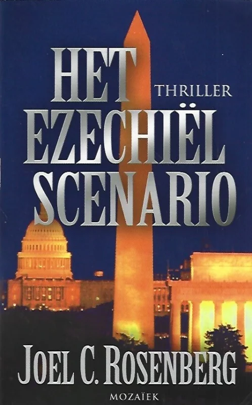 Het Ezechielscenario : thriller – Joel Rosenberg Gratis Retour