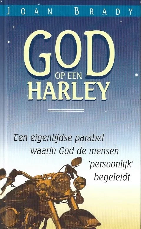 Weekendaanbieding God op een Harley – Joan Brady