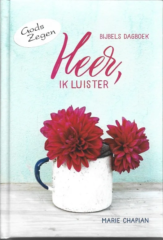 Favoriet Heer, ik luister : bijbels dagboek – Marie Chapian