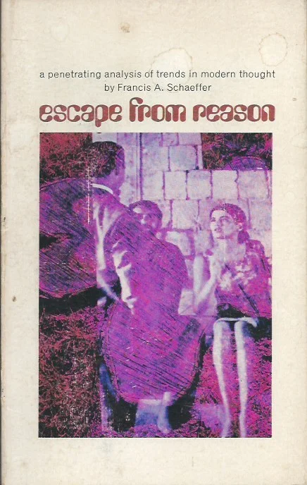 Nieuw Escape from Reason – Francis A. Schaeffer (6th print 1972)