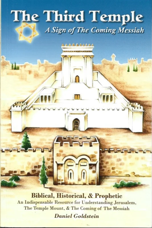 Koopje The Third Temple : A Sign of The Coming Messiah – Daniel Goldstein