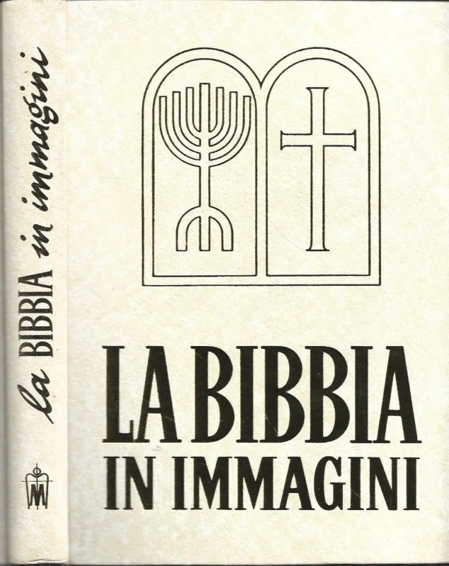 Rechtstreeks Van De Fabrikant La Bibbia in immagini : L’antico e il Nuovo Testamento – di A cura di Salvatore Garofalo