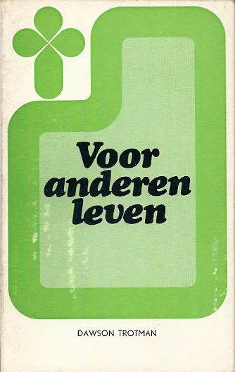 Laatste Kans Voor anderen leven – Dawson Trotman (De Stem)