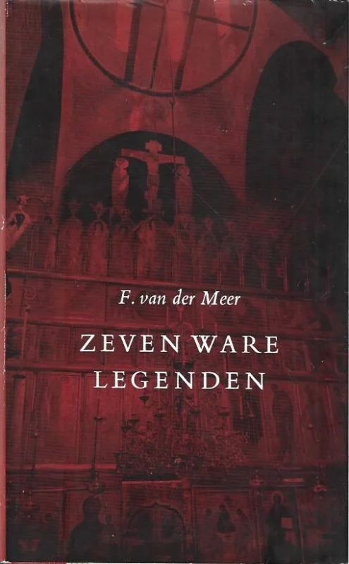 Zeven Ware Legenden – F. van der Meer Goedkoop