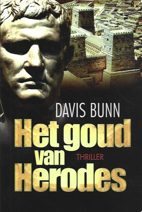 Het goud van Herodus – Davis Bunn Beste Prijs