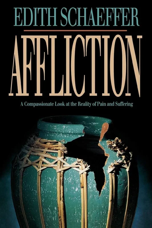 Affliction – Edith Schaeffer (Paperback) Beste Prijs