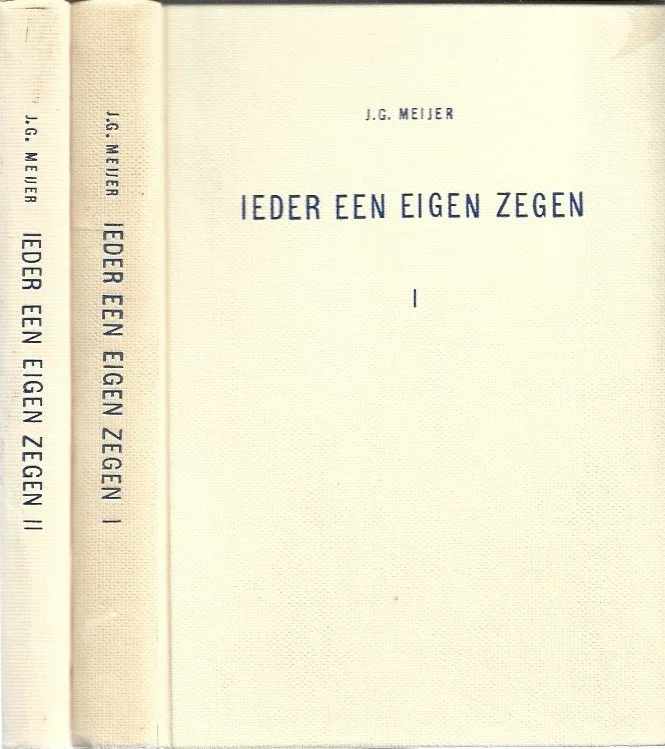 Goedkoop Ieder een eigen zegen : deel I en II – Ds. J.G. Meijer (set)